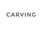 CARVING